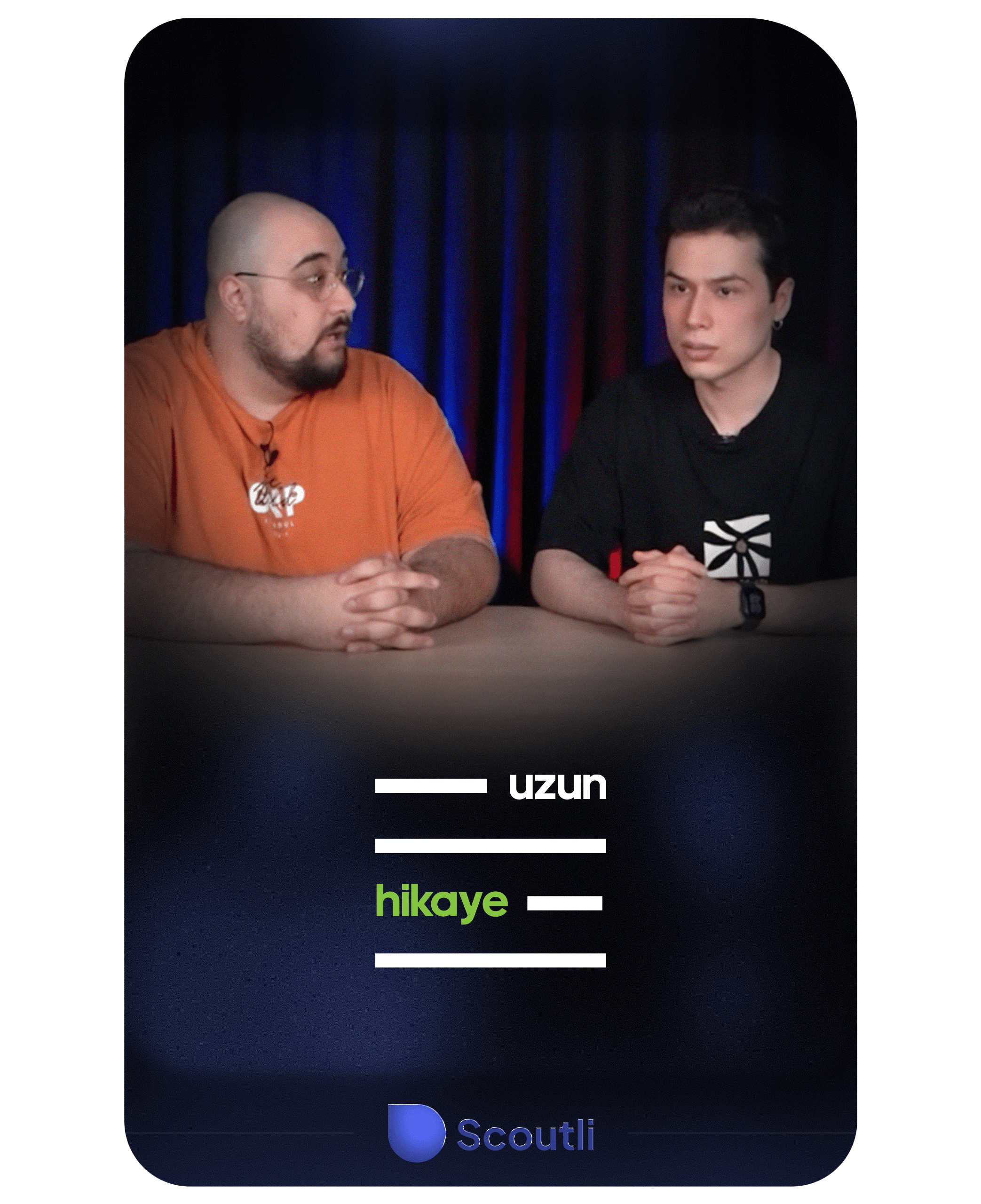 uzun hikaye for Scoutli